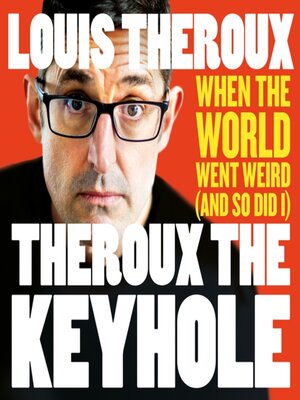 cover image of Theroux the Keyhole